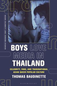 Book Cover for Boys Love Media in Thailand by Thomas Baudinette
