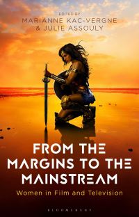 Book Cover for From the Margins to the Mainstream by Marianne KacVergne, Julie Assouly