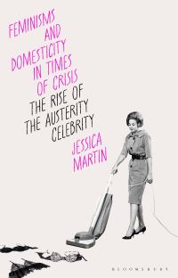 Book Cover for Feminisms and Domesticity in Times of Crisis by Jessica Martin