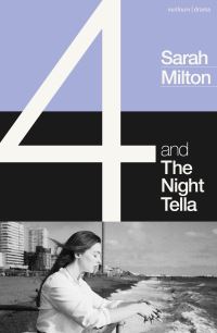 Book Cover for 4 and the Night Tella by Sarah Milton