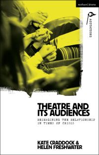Book Cover for Theatre and Its Audiences by Kate Craddock, Helen Freshwater