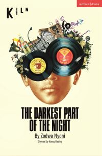 Book Cover for The Darkest Part of the Night by Zodwa Nyoni