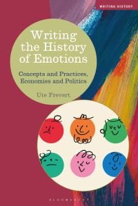 Book Cover for Writing the History of Emotions by Ute Frevert