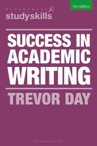 Book Cover for Success in Academic Writing by Trevor Day
