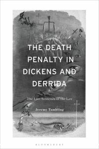 Book Cover for The Death Penalty in Dickens and Derrida by Jeremy Tambling