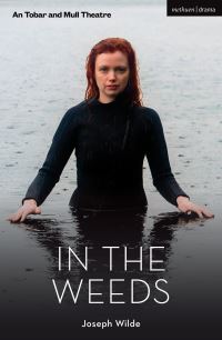 Book Cover for In the Weeds by Joseph Wilde