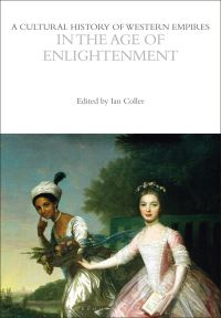 Book Cover for A Cultural History of Western Empires in the Age of Enlightenment by Ian Coller