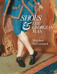 Book Cover for Shoes and the Georgian Man by Matthew McCormack