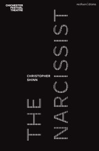 Book Cover for The Narcissist by Christopher Shinn