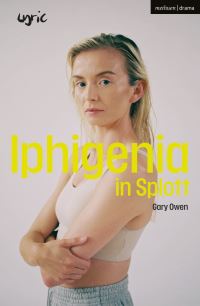 Book Cover for Iphigenia in Splott by Gary Owen