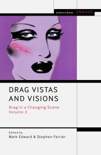 Book Cover for Drag Vistas and Visions by Mark Edward, Stephen Farrier