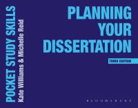 Book Cover for Planning Your Dissertation by Kate Williams, Michelle Reid, Kate Williams