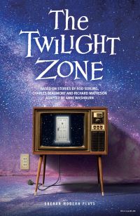 Book Cover for The Twilight Zone by Anne Washburn, Rod Serling, Charles Beaumont, Richard Matheson