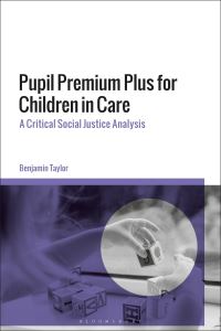 Book Cover for Pupil Premium Plus for Children in Care by Benjamin Taylor