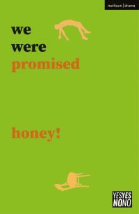 Book Cover for We Were Promised Honey! by Sam Ward