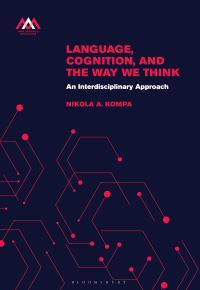 Book Cover for Language, Cognition, and the Way We Think by Nikola A Kompa