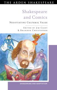 Book Cover for Shakespeare and Comics by Jim Casey, Brandon Christopher