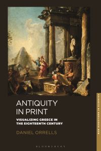 Book Cover for Antiquity in Print by Daniel Orrells