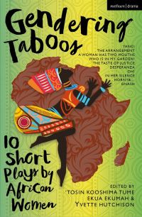 Book Cover for Gendering Taboos by Tosin Tume, Ekua Ekumah, Yvette Hutchison