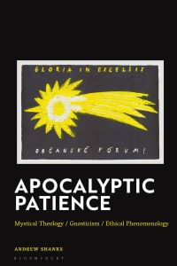 Book Cover for Apocalyptic Patience by Andrew Shanks