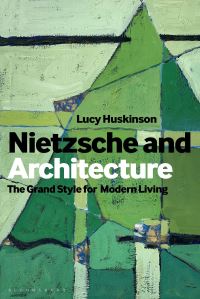 Book Cover for Nietzsche and Architecture by Lucy Huskinson