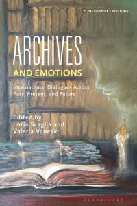 Book Cover for Archives and Emotions by Ilaria Scaglia, Valeria Vanesio