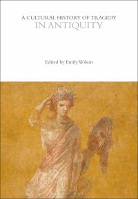 Book Cover for A Cultural History of Tragedy by Rebecca W Bushnell