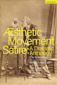 Book Cover for Aesthetic Movement Satire by John Hollingshead, James Albery, F C Burnand, W S Gilbert