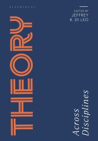 Book Cover for Theory Across Disciplines by Jeffrey R Di Leo