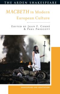 Book Cover for Macbeth in Modern European Culture by Juan F Cerdá, Paul Prescott