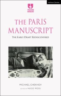 Book Cover for The 'Paris Manuscript' by Michael Chekhov