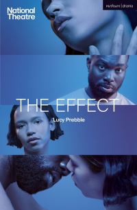 Book Cover for The Effect by Lucy Prebble