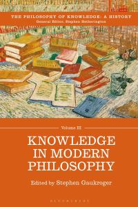 Book Cover for Knowledge in Modern Philosophy by Stephen Gaukroger
