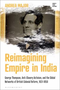 Book Cover for Reimagining Empire in India by Andrea Major