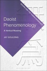 Book Cover for Daoist Phenomenology by Jay Goulding