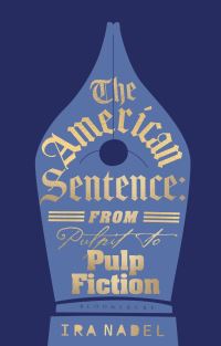 Book Cover for The American Sentence by Ira Bruce Nadel