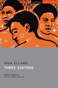 Book Cover for Three Sisters by Inua Ellams, Anton Pavlovich Chekhov