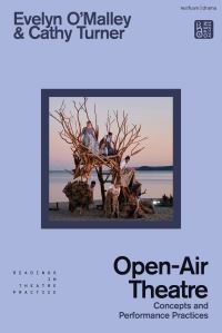 Book Cover for Open-Air Theatre by Dr Evelyn OMalley, Cathy Turner