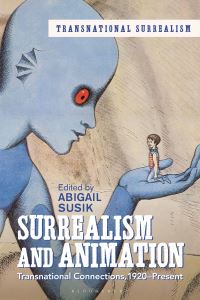 Book Cover for Surrealism and Animation by Abigail Susik