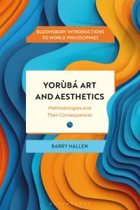 Book Cover for Yorùbá Art and Aesthetics by B Hallen
