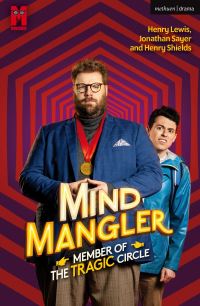 Book Cover for Mind Mangler by Henry Lewis, Henry Shields, Jonathan Sayer