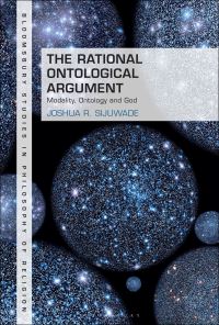 Book Cover for The Rational Ontological Argument by Joshua R Sijuwade