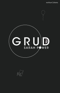 Book Cover for Grud by Sarah Power