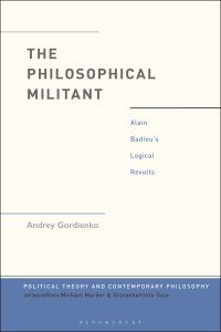 Book Cover for The Philosophical Militant by Dr Andrey Gordienko