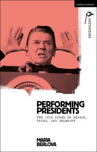 Book Cover for Performing Presidents by Maria Berlova