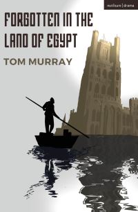 Book Cover for Forgotten in the Land of Egypt by Tom Murray