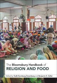 Book Cover for The Bloomsbury Handbook of Religion and Food by Yudit Kornberg Greenberg, Benjamin E Zeller