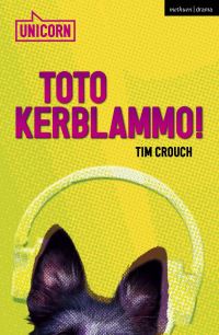 Book Cover for Toto Kerblammo! by Tim Crouch