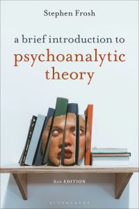 Book Cover for A Brief Introduction to Psychoanalytic Theory by Stephen Frosh