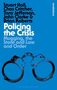 Book Cover for Policing the Crisis by Stuart Hall, C Critcher, Tony Jefferson, John Clarke, Brian Roberts
